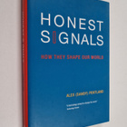 Alex Pentland : Honest signals : how they shape our world - pikkukuva 1