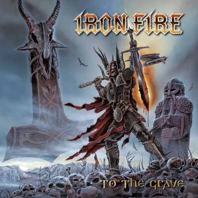 Iron Fire - To The Grave (CD) HYVÄ KUNTO!!