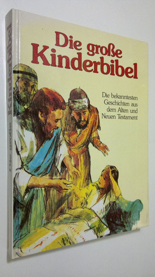Jenny Robertson : Die grosse Kinderbibel : Die bekanntest...