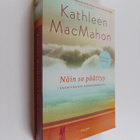 Kathleen MacMahon : Näin se päättyy (ennakkokappale) - pikkukuva 1