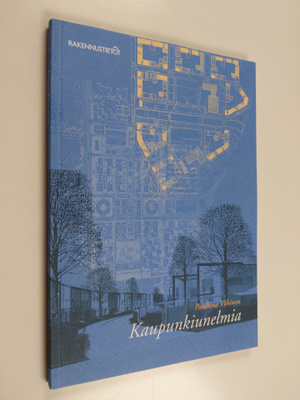 Pauliina Vihinen : Kaupunkiunelmia