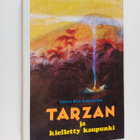 Edgar Rice Burroughs : Tarzan ja kielletty kaupunki - pikkukuva 1