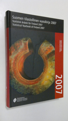 Suomen tilastollinen vuosikirja 2007 = Statistik årsbok f...