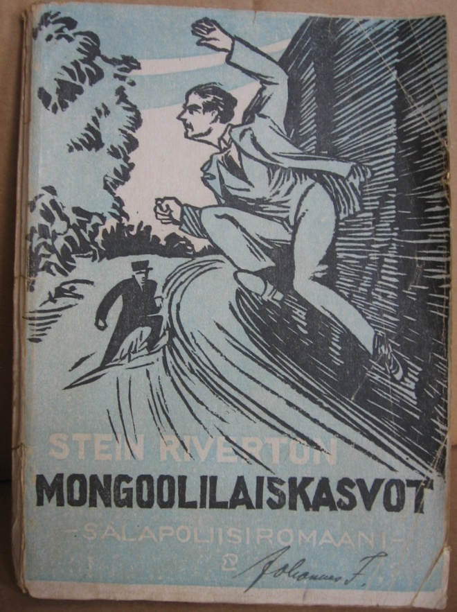 Stein Riverton: Mongolialaiskasvot, Helsinki 1917. 94 s.