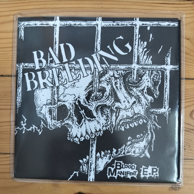 Bad Breeding – Blood Manifest E.P. 7"