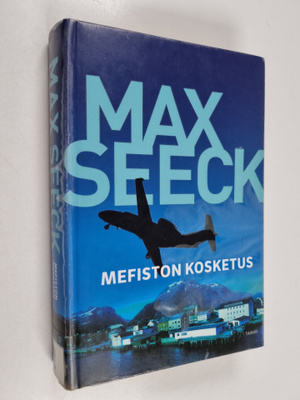 Seeck Max : Mefiston kosketus