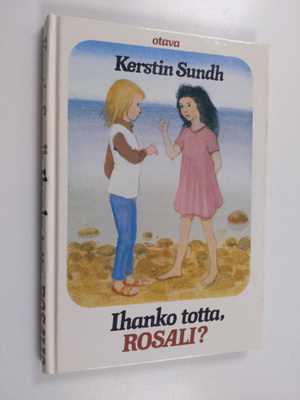 Kerstin Sundh : Ihanko totta, Rosali