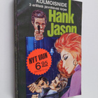 Hank Jason kolmoisnide : Tähden kuolema ; Perjantaityttö ... - pikkukuva 1