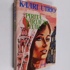 Kaari Utrio : Pirita, Karjalan tytär - pikkukuva 1