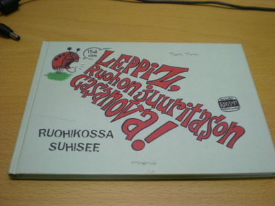 Toni Tirri: Leppiz - Ruohikossa suhisee