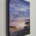 Elisabet Nemert : Blå längtan - Två flickor, två livsöden... - pikkukuva 1