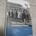 Viisi minuuttia seuraavaan lähtöön : HSL-alueen joukkoliiken - pikkukuva 1