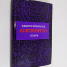Kersti Bergroth : Alkusoitto (signeerattu, tekijän omiste) - pikkukuva 1