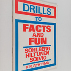 Anna-Liisa Sohlberg : Drills to Facts and fun - pikkukuva 1