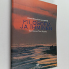 Filosofia ja ihminen : elämänfilosofian kysymyksiä - pikkukuva 1