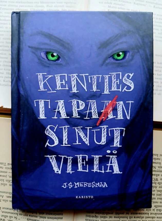 J. S. Meresmaa - Kenties tapan sinut vielä (sid.)