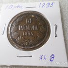 10  penniä   1895    kl  8  tasaisesti  patinoitunut, - pikkukuva 5