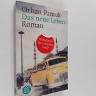 Orhan Pamuk : Das neue Leben Roman - pikkukuva 1