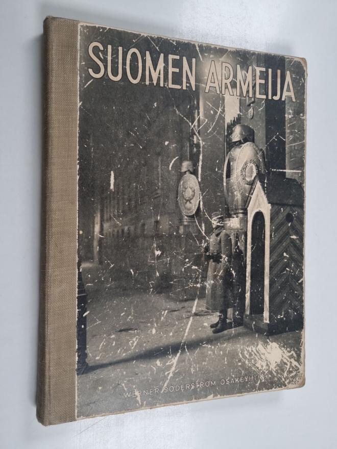 Suomen armeija : (Suomen puolustusvoimat I)