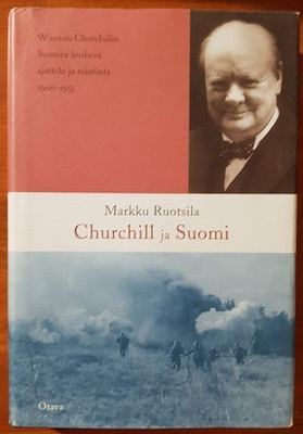 Markku Ruotsila: Churchill ja Suomi