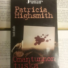 Patricia Highsmith - Omantunnon tuska (pokkari) - pikkukuva 1