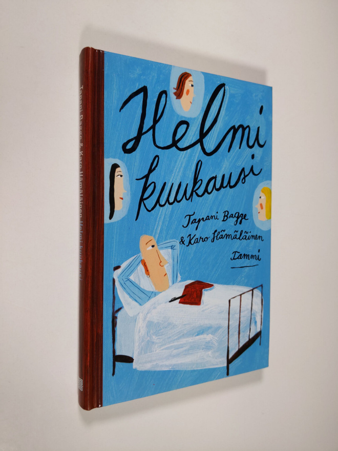 Tapani Bagge : Helmi kuukausi