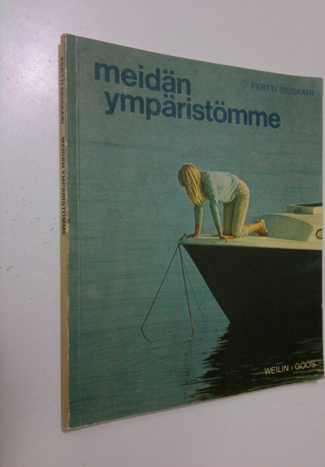 Pertti Seiskari : Meidän ympäristömme