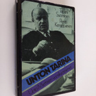 Unto Miettinen : Unton tarina : Unto Miettisen vuosikymmenet - pikkukuva 1