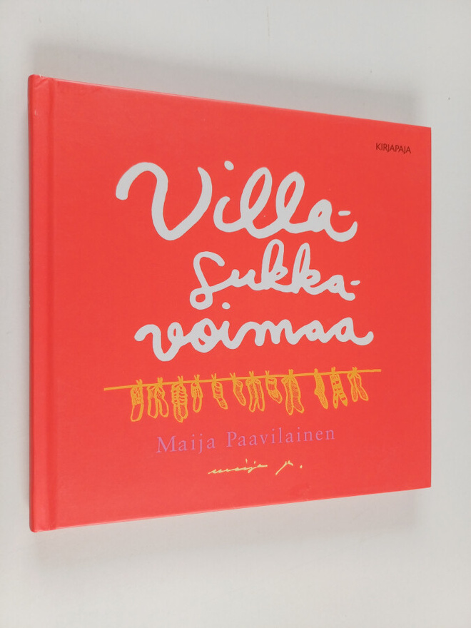 Maija Paavilainen : Villasukkavoimaa