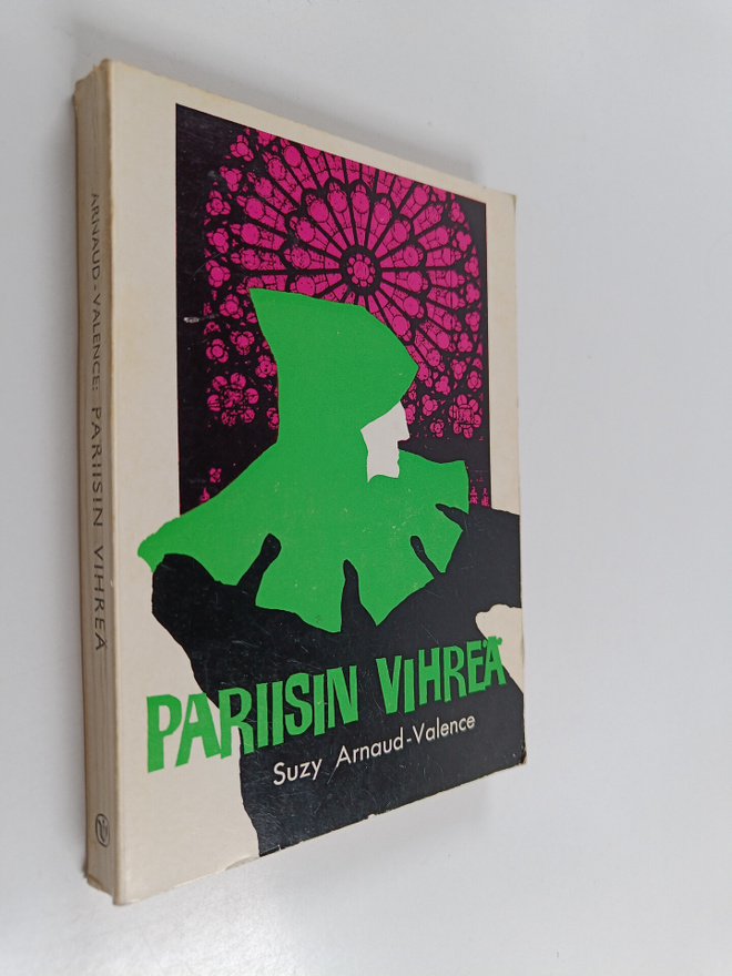 Suzy Arnaud-Valence : Pariisin vihreä