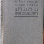 Mitä matkailijan tulee tietää Itävallasta ja Tshekkoslov... - pikkukuva 1