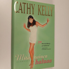 Cathy Kelly : Mitä nainen haluaa - pikkukuva 1