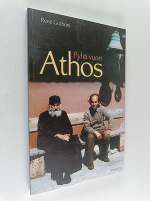 Rene Gothoni : Pyhä vuori Athos
