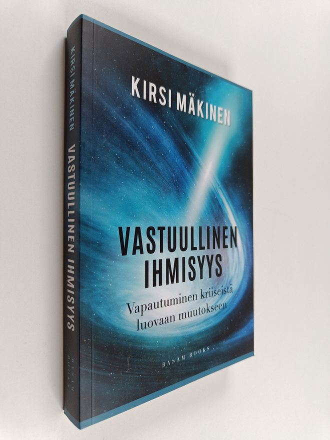 Kirsi Mäkinen : Vastuullinen ihmisyys