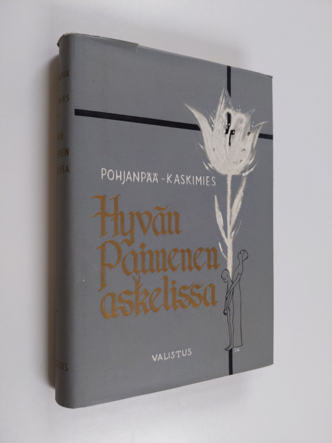 Lauri Pohjanpää : Hyvän paimenen askelissa : ajatusvirikk...