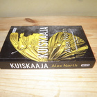Alex North Kuiskaaja (nidottu) - pikkukuva 1