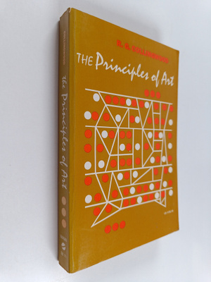 Robin George Collingwood : The Principles of Art