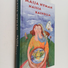 Maija Nyman : Naisia kaivolla - pikkukuva 1