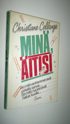 Christiane Collange : Minä, äitisi