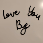 Love you bye kyltti oveen - pikkukuva 1