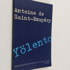Antoine de Saint-Exupery : Yölento - pikkukuva 1