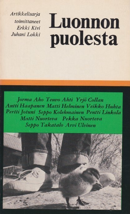 Erkki Kivi (toim.): Luonnon puolesta