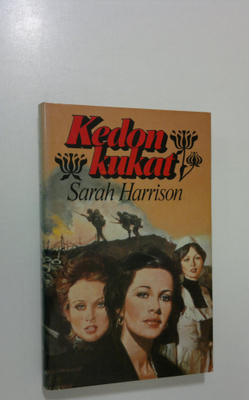 Sarah Harrison : Kedon kukat 1