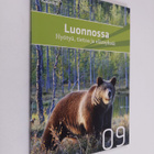 Luonnossa 2009 : Hyötyä, tietoa ja elämyksiä - pikkukuva 1