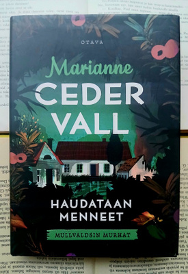 Marianne Cedervall - Haudataan menneet (sid.)