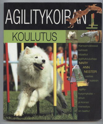Mary Ann Nester: Agilitykoiran koulutus