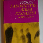 Marcel Proust - Kadonnutta aikaa etsimässä, Combray - pikkukuva 1