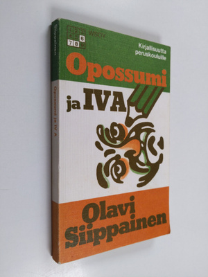 Olavi Siippainen : Opossumi ja IV A