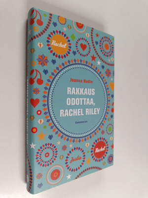 Joanna Nadin : Rakkaus odottaa, Rachel Riley