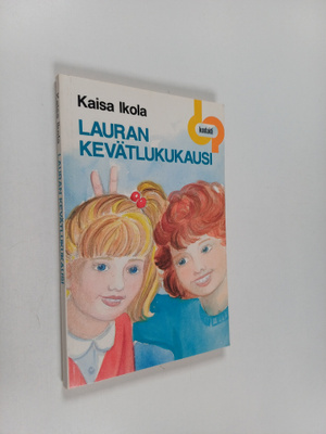 Kaisa Ikola : Lauran kevätlukukausi